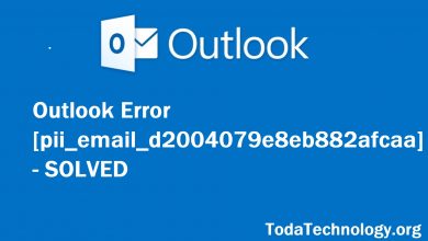 Photo of Outlook Error [pii_email_d2004079e8eb882afcaa] – SOLVED