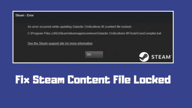 Photo of [Fixed] Steam Content File Locked